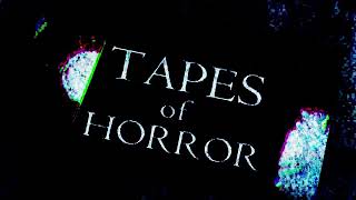 quotTapes Of Horrorquot Preview [upl. by Jenni309]