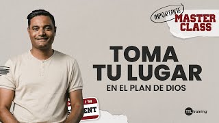 MasterClass TOMATULUGAR en el plan de Dios  Marcos Brunet  TTL training [upl. by Bak]