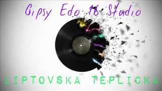 Gipsy Edo 16 Studio Liptovska Teplicka 6 [upl. by Raymond]