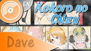 ONE PIECE OP5 quotKokoro no Chizuquot  ENGLISH Cover  DAVE [upl. by Anirtep]