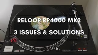 Reloop RP 4000 MK2 3 Issues amp Solutions [upl. by Ffoeg]