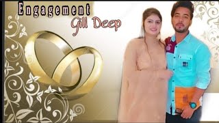 Engagement💍worshiper Gill Deep [upl. by Trebmal]