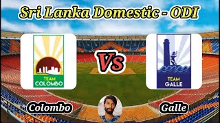 Colombo vs Galle  Match 19  National Super League Limited Over Tournament 2024 [upl. by Debera]