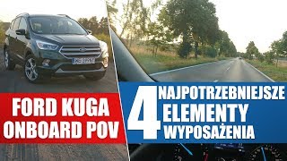 Najpotrzebniejsze wyposażenie samochodu Ford Kuga onboard POV [upl. by Nelleh]