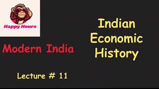 Modern Indian History Lec 11 [upl. by Avahc600]