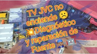 Tv JVC no enciende  Diagnostico y reparación de Fuente de alimentación 👨🏽‍🔧🧰 [upl. by Enal]