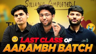 Last Message by Digraj Prashant Shobhit Bhaiya  Aarambh Batch Last Class [upl. by Barret]