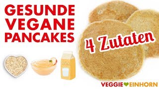 Gesunde VEGANE HAFERFLOCKEN PANCAKES ohne Banane ohne Mehl ohne Zucker [upl. by Alak]