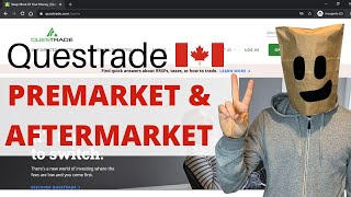 QUESTRADE  How to do Premarket and Aftermarket Trading Explained in 2 Minutes [upl. by Tanaka]