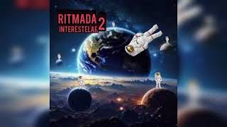 Ritmada interestelar 2 🌠 [upl. by Esinereb]