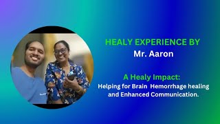 Healy testimony  Helping for Brain Hemorrhage healing and Enhanced Communication [upl. by Retsek]