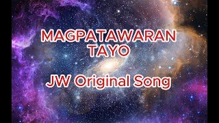 SEVENTEEN  JW Original Song  Magpatawaran Tayo Karaoke  TAGALOG [upl. by Ibloc]