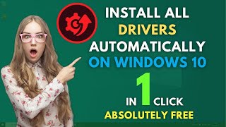 Download and Install All Drivers Automatically in 1 Click  Windows 10 [upl. by Kreiker801]