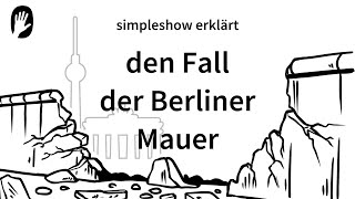 simpleshow erklärt den Fall der Berliner Mauer [upl. by Yroggerg]