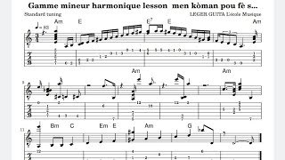 Gamme mineur harmonique lesson 🎸 men kòman pou fè solo 🎸 avèk li 🎵 [upl. by Onder]