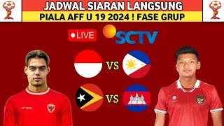 Jadwal Siaran Langsung AFF U 19  Timnas Idonesia vs Filipina  Piala Aff 2024 [upl. by Eramat]