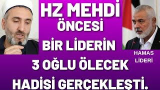 HzMehdi alameti bir liderin 3 oğlu hakkında hadis gercekmi oldu [upl. by Trutko]