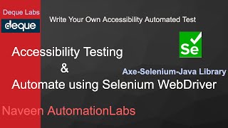 What is Accessibility Testing amp Automate using Selenium WebDriver  Axe Selenium Java Library Deque [upl. by Mukund937]