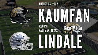 Kaufman vs Lindale  UIL 4A Varsity Football on RoarTVlive [upl. by Vasti]