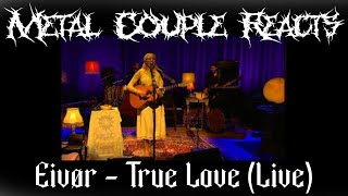 Metal Couple Reacts Eivør  True Love Live [upl. by Rahr]