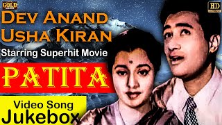 Dev Anand  Usha Kiran Starring Superhit Movie Patita Video Songs Jukebox  HD Hindi Old Songs [upl. by Nnasus]