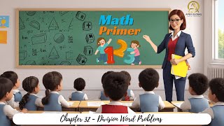 Chapter 32  Division Word Problems  Maths Primer  Apex Global Learning Publications [upl. by Averyl]