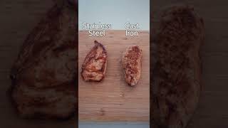 Cast Iron vs Stainless Steel  Chicken castiron stainlesssteel cooking [upl. by Haret]