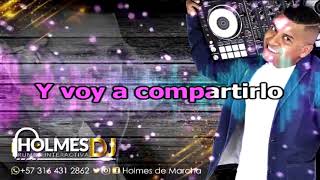 MI MUNDO  LUIS ENRIQUE  Video Liryc letra  Holmes DJ [upl. by Meerek]