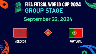 LIVESCORE  Morocco vs Portugal  FIFA Futsal World Cup 2024 [upl. by Eanad]