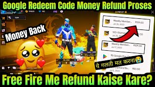 FF TopUp Money Refund Trick 💯 Working  Free Fire Refund Kaise Kare  Free Fire Me Refund Kaise Kare [upl. by Dazhehs]