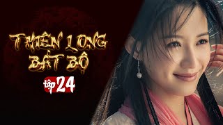 THIÊN LONG BÁT BỘ  Tập 24 Lồng Tiếng  Phim Kim Dung Kiếm Hiệp Hay  Kiều Phong Đoàn Dự Hư Trúc [upl. by Nutsud144]