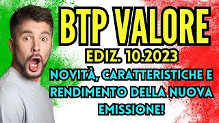 Btp Valore 102023 novità caratteristiche e rendimento della nuova emissione [upl. by Shane]