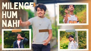 MILENGE HUM NAHI  new cover video  Meraj [upl. by Anitsrik]