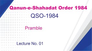 QANUNESHAHADAT ORDER 1984 PREAMBLE [upl. by Ellehcear]