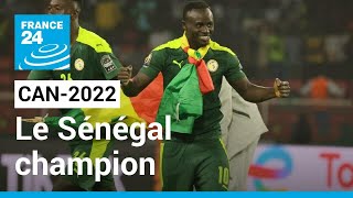 CAN2022  Le Sénégal est sacré champion dAfrique  • FRANCE 24 [upl. by Akeimahs]