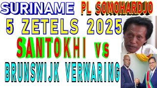 SURINAME VHP Santokhi ABOP Brunswijk verwaring ft Pl Somo 5 Zetels in 2025 SU NA ME 2024 [upl. by Norean]