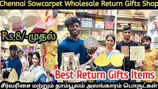 Rs8Chennai Sowcarpet Wholesale Return Gifts Items  தங்கம் வெள்ளி🤩போன்று மின்னும் சூப்பர் Gifts👌 [upl. by Eenyaj]