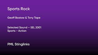 Sports Rock  Geoff Bastow Tony Tape  Selected Sound SEL 2001 Full Track  PML Stinglinks 139 [upl. by Annayhs513]