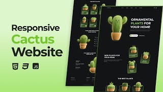 Responsive Cactus Website Design Using HTML CSS And JavaScript [upl. by Edieh283]