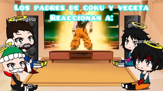 Los padres de goku y vegeta reaccionan a sus hijos 12 [upl. by Niro]