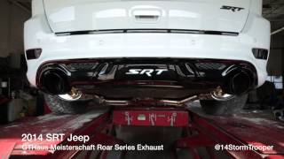 2014 SRT Jeep GTHaus Exhaust  Storm Trooper Edition [upl. by Ykcor]