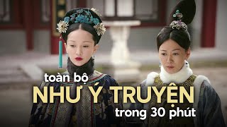 TẤT TẦN TẬT VỀ HẬU CUNG NHƯ Ý TRUYỆN Phần 4 [upl. by Mccarty]