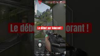 Le début sur Valorant  valorant gaming [upl. by Darrey727]