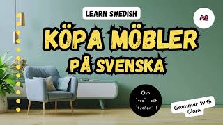 LEARN SWEDISH Köpa möbler på svenska  I möbelaffären [upl. by Nosyla]