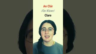 How to say County Clare in Irish bitesizeirish [upl. by Ssidnak]