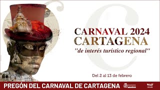 Pregón del Carnaval de Cartagena 2024 [upl. by Prinz]