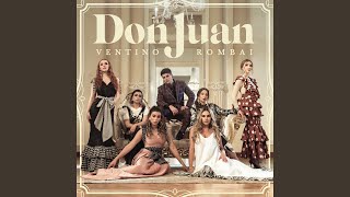 Don Juan [upl. by Halley]