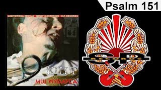 KULT  Psalm 151 OFFICIAL AUDIO [upl. by Wiskind]