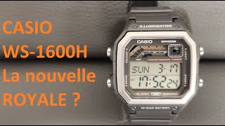 CASIO WS1600H la nouvelle royale [upl. by Florenza571]