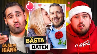 DÅ ÄR VI IGÅNG DEN BÄSTA TINDERDEJTEN [upl. by Cuttler]